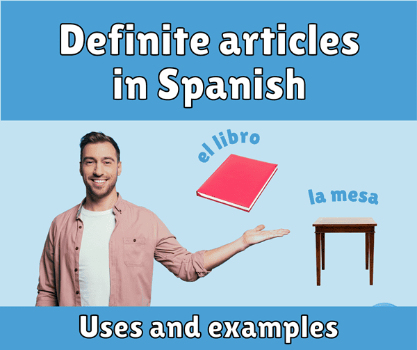 Definite articles in Spanish